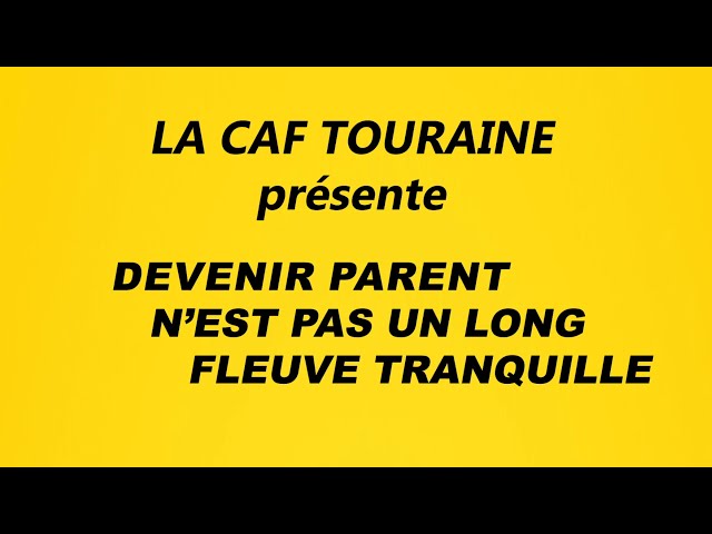 Devenir parent n'est pas un long fleuve tranquille (film complet)